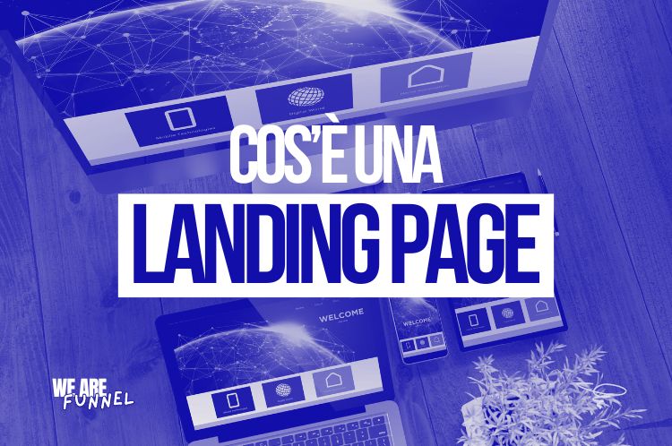 Vantaggi Landing Page per il tuo business