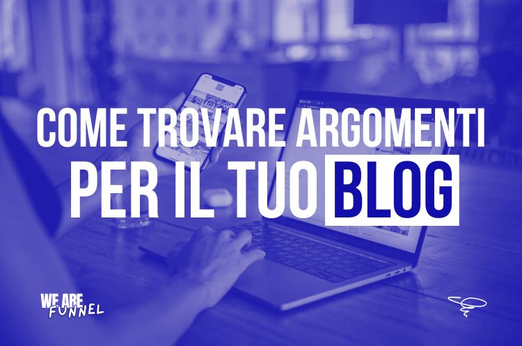 Come trovare argomenti per il Blog